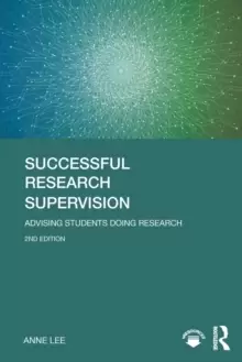Image of Successful Research Supervision : Advising students doing research