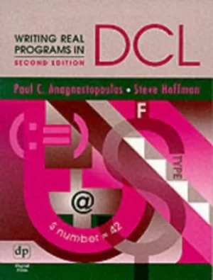 Image of Writing real programs in DCL by Paul C Anagnostopoulos