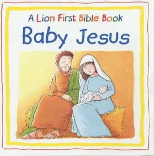 Image of Baby Jesus by Su Box and Leon Baxter Hardback