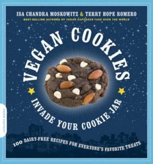 Image of Vegan Cookies Invade Your Cookie Jar by Isa Chandra Moskowitz Paperback