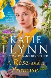 Image of A Rose and a Promise : The brand new emotional and heartwarming historical romance from the Sunday Times bestselling author