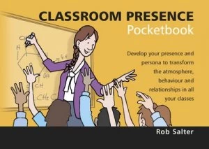 Image of Classroom Presence Pocketbook by Rob Salter Paperback