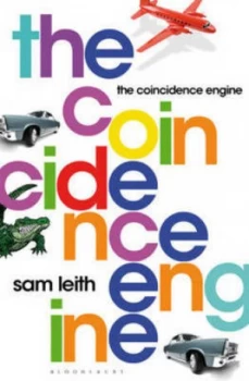 Image of The Coincidence Engine by Sam Leith Paperback