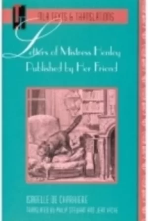 Image of Letters of Mistress Henley published by her friend by Isabelle de Charrire