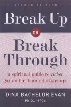 Image of Break up or Break through by Dina Bachelor Evan Paperback