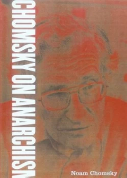 Image of Chomsky on Anarchism by Noam Chomsky Paperback