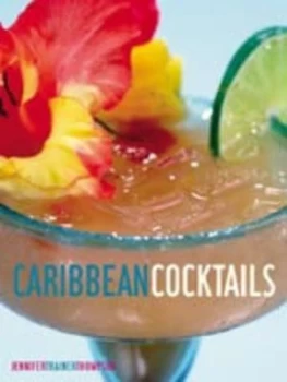 Image of Caribbean Cocktails by Jennifer Trainer Thompson Paperback