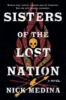 Image of Sisters Of The Lost Nation by Nick Medina