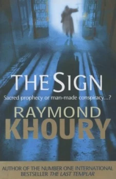 Image of The Sign by Raymond Khoury Paperback