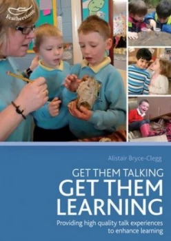 Image of Get Them Talking Get Them Learning by Alistair Bryce-Clegg Book