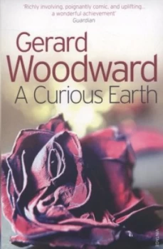 Image of A Curious Earth by Gerard Woodward Paperback