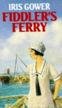Image of Fiddlers Ferry by Iris Gower Paperback