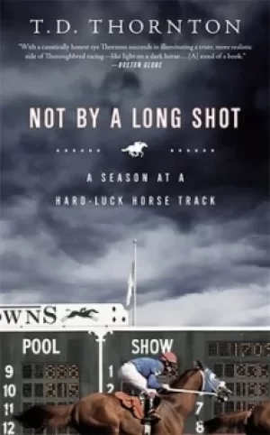Image of Not by a long shot by T. D Thornton