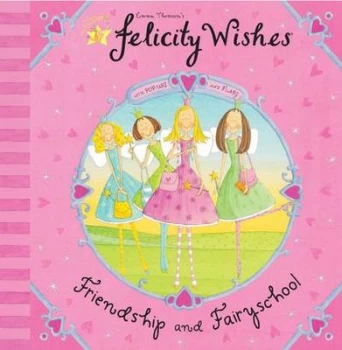 Image of Friendship and Fairyschool by Emma Thomson Book
