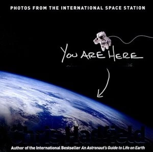 Image of You Are Here by Chris Hadfield Paperback