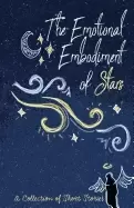 Image of emotional embodiment of stars a collection of short stories