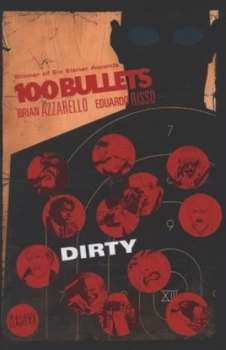Image of 100 Bullets Tp Vol 12 Dirty by Brian Azzarello Paperback