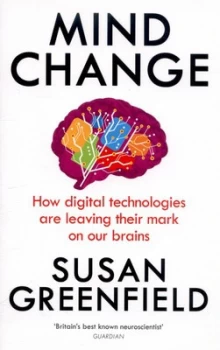 Image of Mind Change by Susan Greenfield Paperback