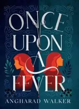 Image of Once upon a fever - Angharad Walker - Paperback - Used