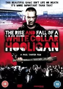 Image of The Rise and Fall of a White Collar Hooligan