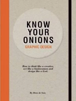 Image of Know Your Onions by Drew De Soto Paperback