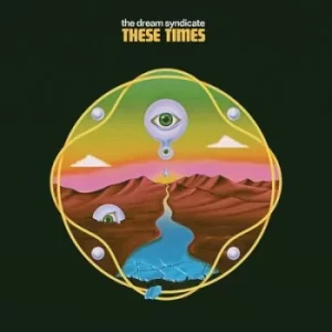 Image of These Times by The Dream Syndicate CD Album