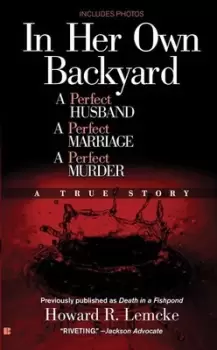 Image of In Her Own Backyard by Howard R. Lemcke