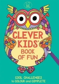 Image of Clever Kids Book of Fun by Chris Dickason
