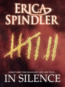 Image of In Silence by Erica Spindler Book