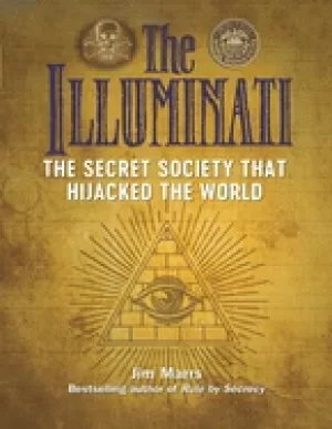 Image of illuminati the secret society that hijacked the world