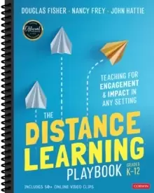 Image of The Distance Learning Playbook, Grades K-12 : Teaching for Engagement and Impact in Any Setting