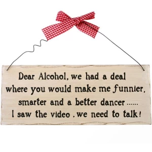 Image of Dear Alcohol Hanging Sign