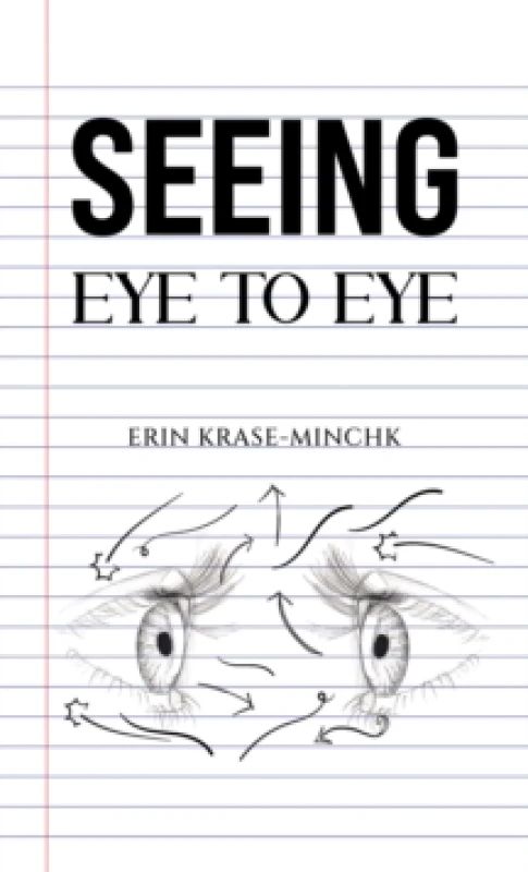 Image of Seeing Eye to Eye Paperback / softback