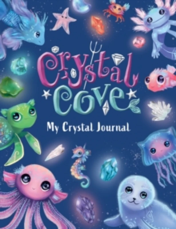 Image of Crystal Cove: My Crystal Journal Paperback / softback