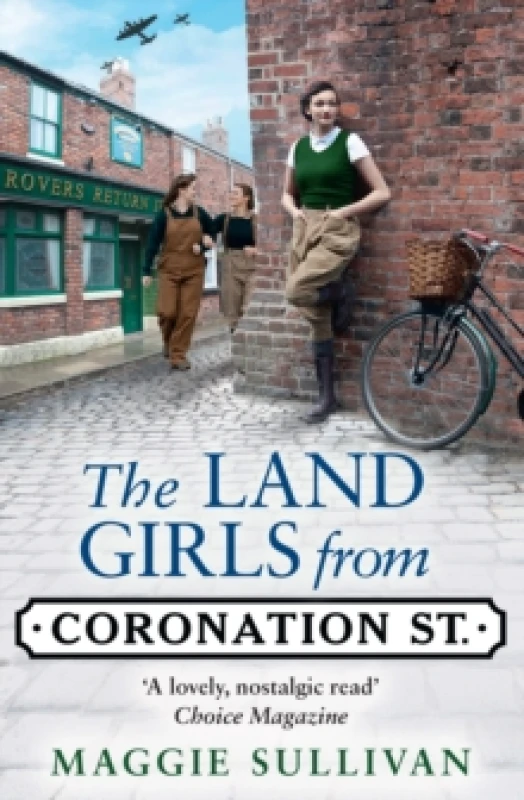 Image of The Land Girls from Coronation Street. Paperback. By Maggie Sullivan Books