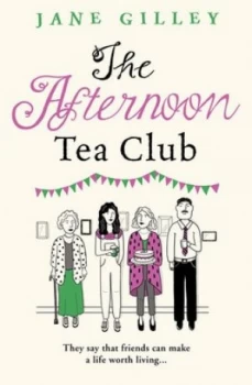 Image of The afternoon tea club by Jane Gilley