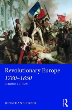 Image of Revolutionary Europe 17801850