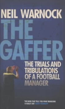 Image of The Gaffer by Neil Warnock Hardback