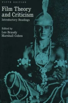 Image of Film Theory and Criticism by Leo Braudy and Marshall Cohen Book