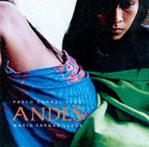 Image of Andes by Pablo Corral Vega and Mario Vargas Llosa Hardback