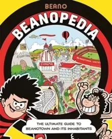 Image of Beanopedia : The ultimate guide to Beanotown and its inhabitants