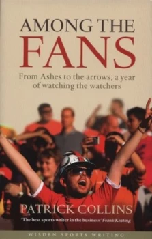 Image of Among the Fans by Patrick Collins Hardback