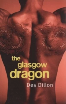 Image of The Glasgow Dragon by Des Dillon Paperback