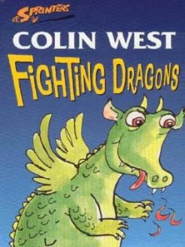 Image of Fighting Dragons by Colin West Paperback