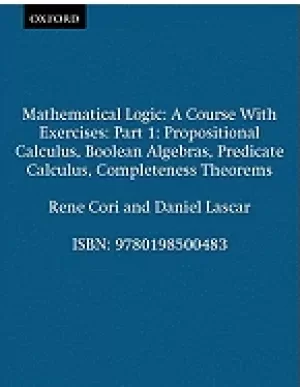 Image of mathematical logic a course with exercises part i propositional calculus bo