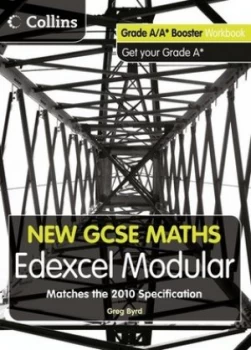 Image of Edexcel Modular Grade A/a Booster Workbook Get Your Grade A by Greg Byrd Paperback