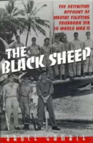 Image of black sheep the definitive account of marine fighting squadron 214 in world