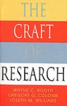 Image of The Craft of Research by Wayne C. Booth Book