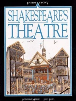 Image of Shakespeares Theatre by Jacqueline Morley Paperback