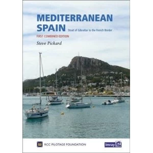 Image of Mediterranean Spain: Gibraltar to the French Border by Royal Cruising Club Pilotage Foundation (Hardback, 2017)